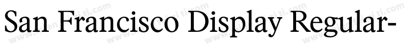 San Francisco Display Regular字体转换